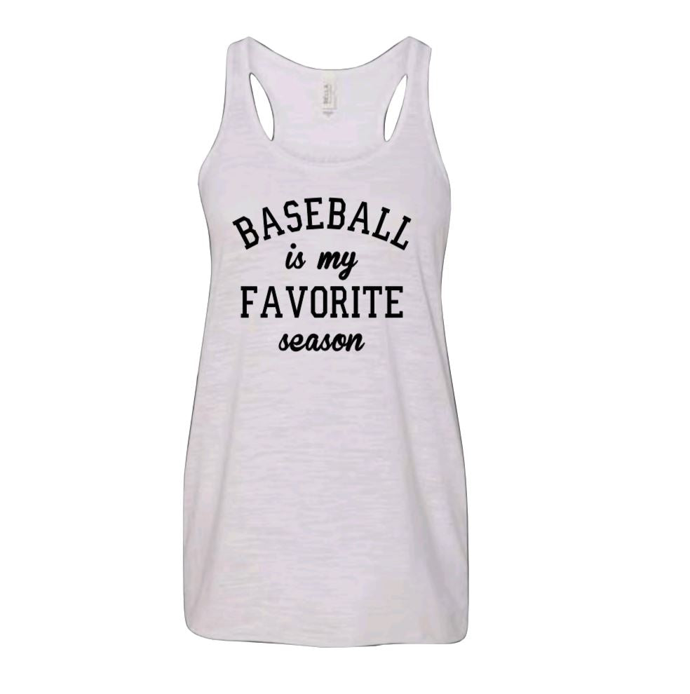 Baseball/Softball is my Favorite Season Racerback Tank